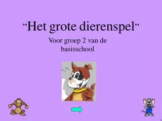 het grote dierenspel