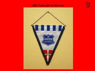 1999 turen g r til herning