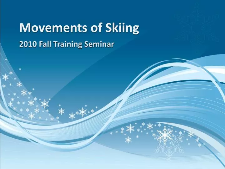movements of skiing