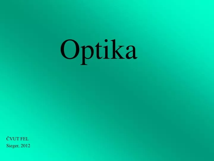 optika