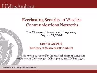 Everlasting Security in Wireless Communications Networks