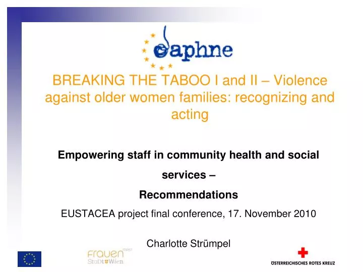 breaking the taboo i and ii violence against older women families recognizing and acting