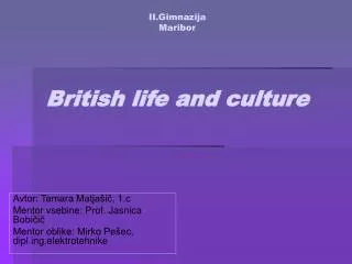 II.Gimnazija Maribor British life and culture