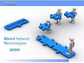 Birtel Network Te chnologies 2010