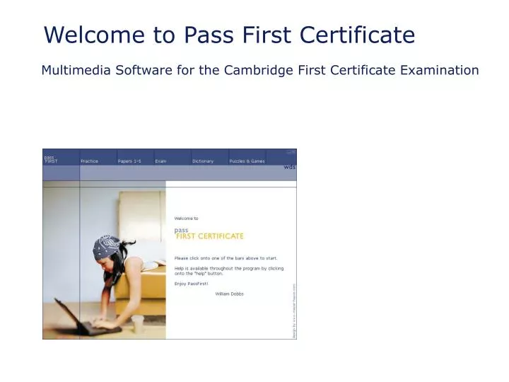 welcome to pass first certificate