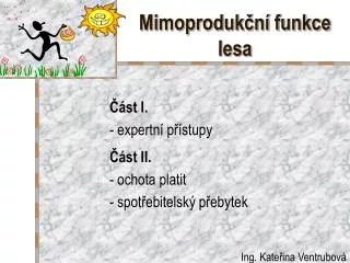 mimoproduk n funkce lesa