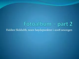 fotoalbum part 2