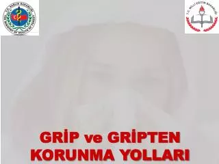 gr p ve gr pten korunma yollari