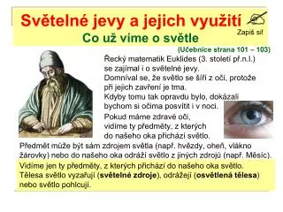 sv teln jevy a jejich vyu it co u v me o sv tle