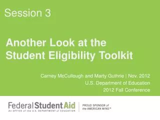 Another Look at the Student Eligibility Toolkit