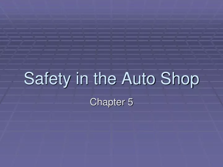 safety in the auto shop