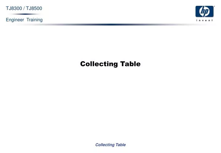 collecting table