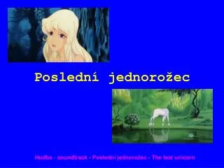 posledn jednoro ec