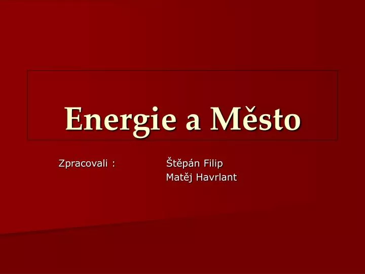 energie a m sto