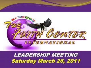 LEADERSHIP MEETING Saturday March 26, 2011