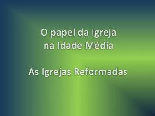 as igrejas reformadas
