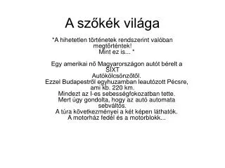 a sz k k vil ga
