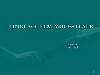 linguaggio mimogestuale