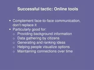 Successful tactic: Online tools
