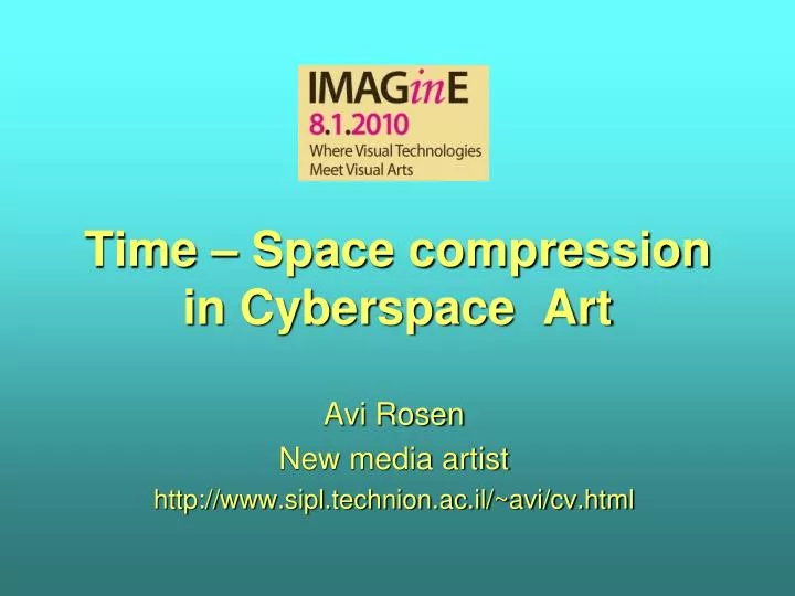 time space compression in cyberspace art