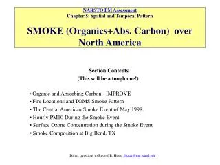 Section Contents (This will be a tough one!) Organic and Absorbing Carbon - IMPROVE