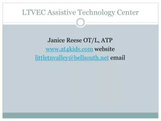 LTVEC Assistive Technology Center