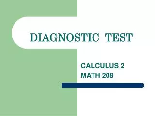 DIAGNOSTIC TEST