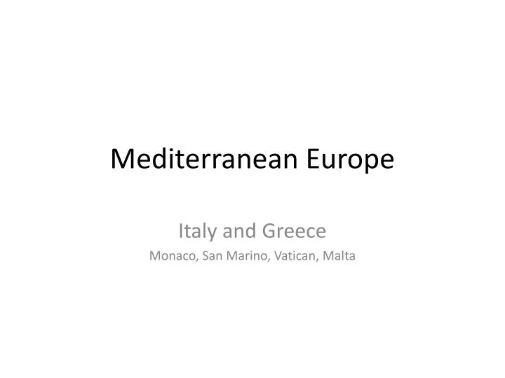 mediterranean europe