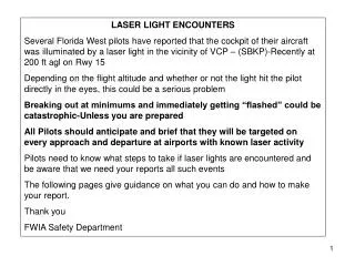 LASER LIGHT ENCOUNTERS