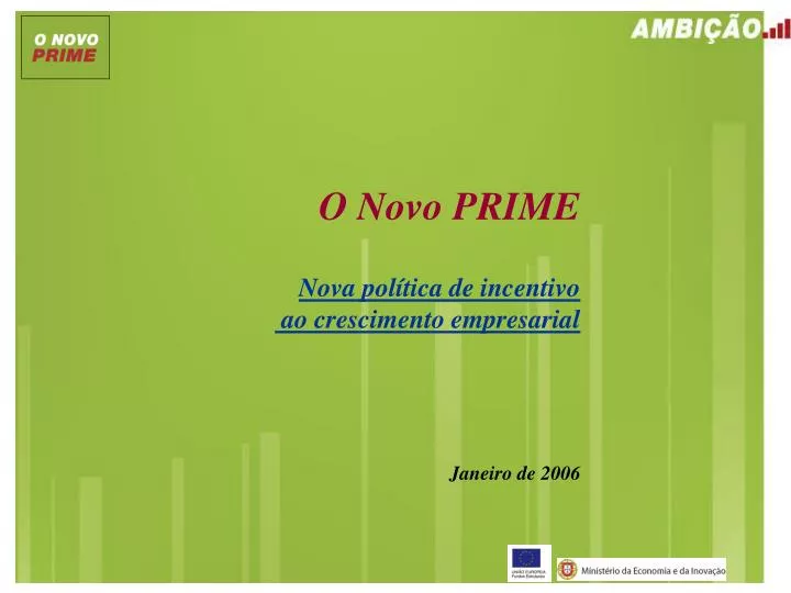 o novo prime nova pol tica de incentivo ao crescimento empresarial janeiro de 2006