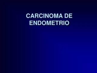 carcinoma de endometrio