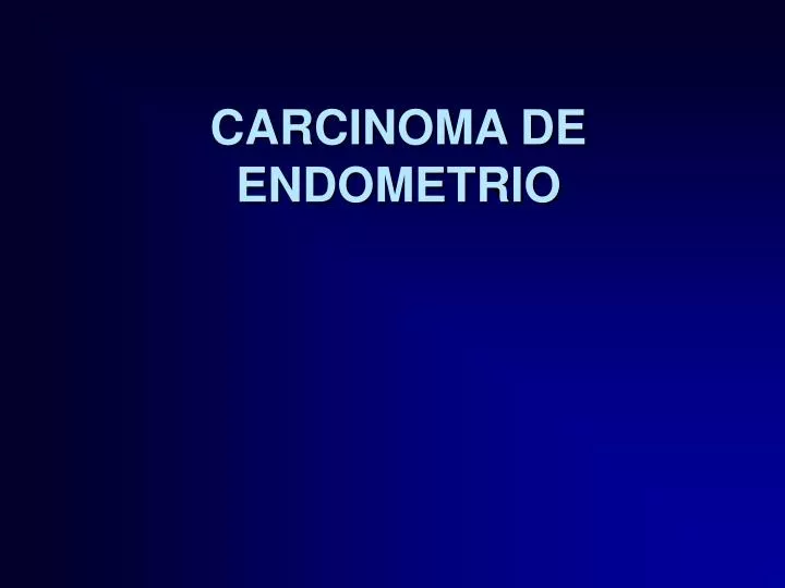 carcinoma de endometrio