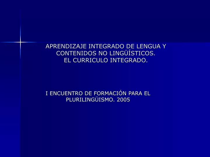 aprendizaje integrado de lengua y contenidos no ling sticos el curriculo integrado