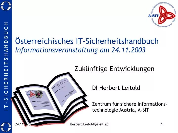 sterreichisches it sicherheitshandbuch informationsveranstaltung am 24 11 2003