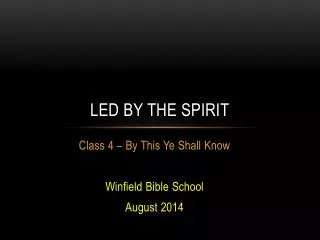 Led by the Spirit