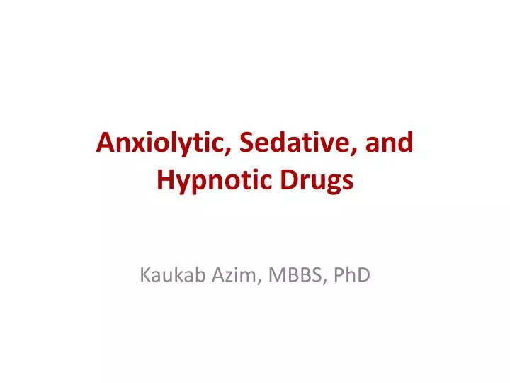 anxiolytic sedative and hypnotic drugs