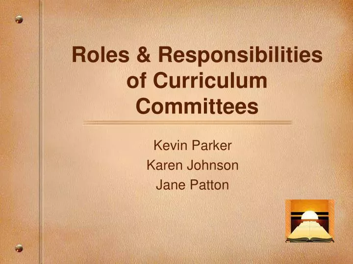 roles responsibilities of curriculum committees