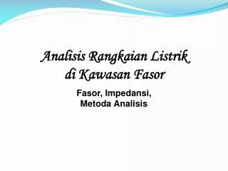 analisis rangkaian listrik di kawasan fasor
