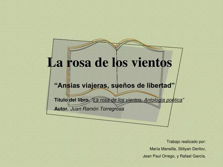 PPT - La rosa de los vientos PowerPoint Presentation, free download -  ID:5261233