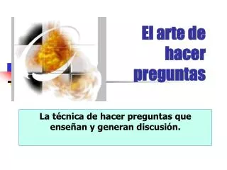 el arte de hacer preguntas