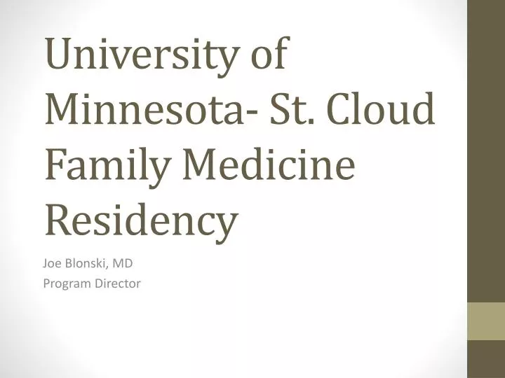 university of minnesota st cloud family medicine residency