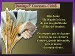 Domingo 5º Cuaresma- CicloB - slide 1