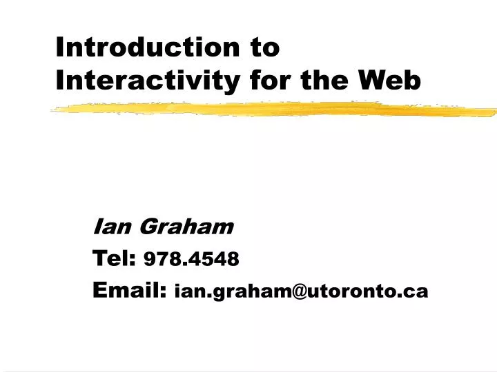 introduction to interactivity for the web