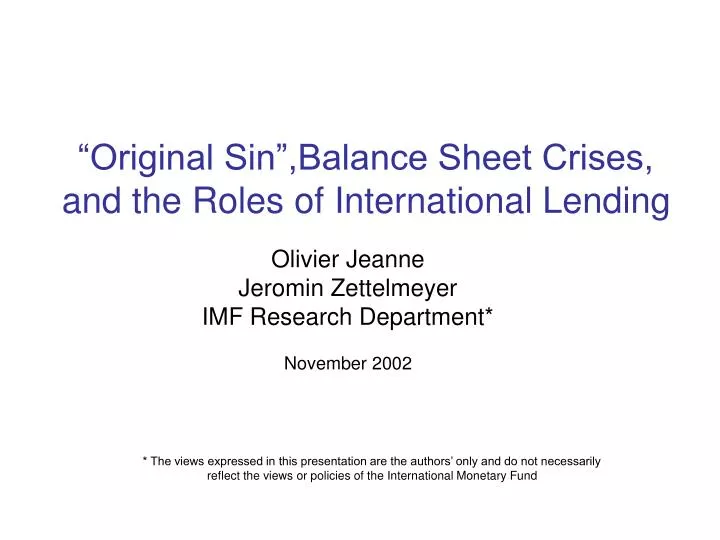 original sin balance sheet crises and the roles of international lending