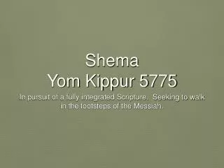 Shema Yom Kippur 5775