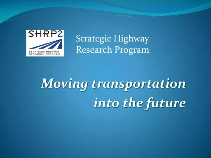 moving transportation into the future