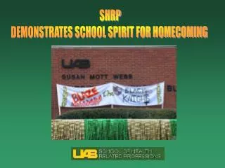 SHRP DEMONSTRATES SCHOOL SPIRIT FOR HOMECOMING