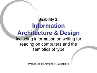 Usability 2: Information Architecture &amp; Design