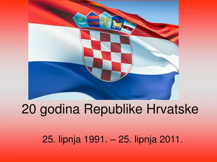 20 godina republike hrvatske