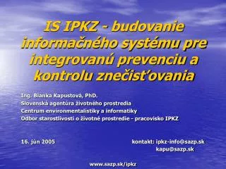 is ipkz budovanie informa n ho syst mu pre integrovan prevenciu a kontrolu zne is ovania